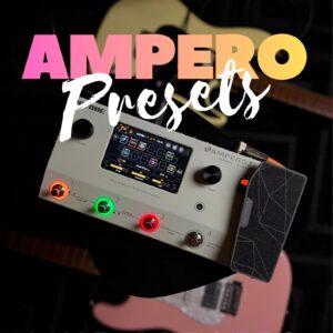 Ampero II - Live Presets